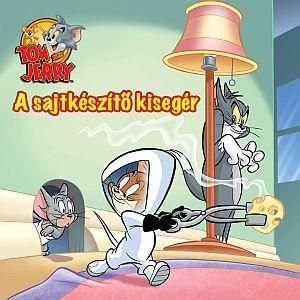 Tom és Jerry: A sajtkészítő kisegér