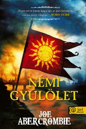 Az őrület kora 1: Némi gyűlölet