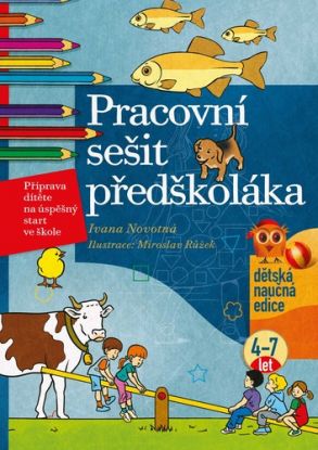 Pracovní sešit předškoláka, 3. vydání