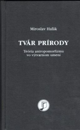 Tvár prírody (Teória antropomorfizmu vo výtvarnom umení moderny)