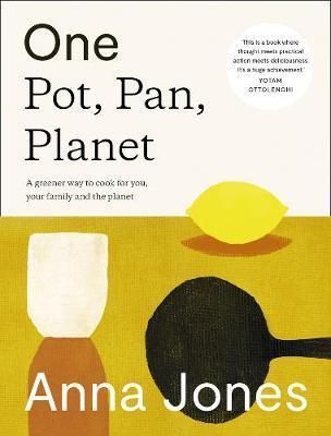 One: Pan, Pot, Planet