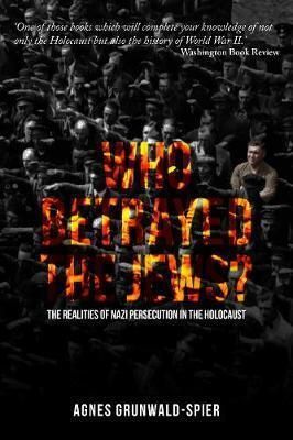 Who Betrayed the Jews?