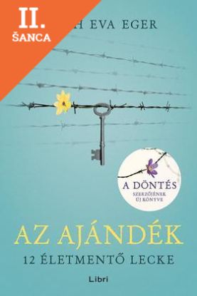 Lacná kniha Az ajándék - 12 életmentő lecke