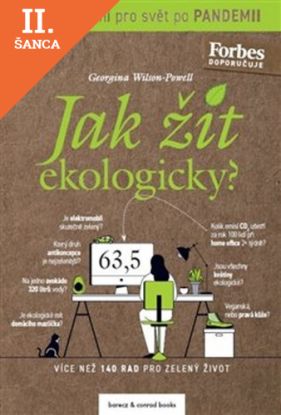 Lacná kniha Jak žít ekologicky?