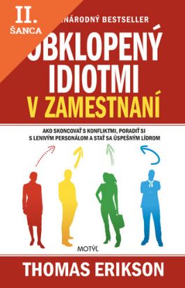 Lacná kniha Obklopený idiotmi v zamestnaní