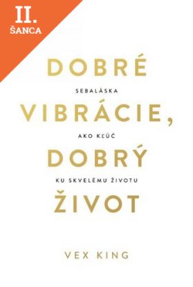Lacná kniha Dobré vibrácie, dobrý život