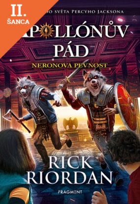Lacná kniha Apollónův pád 5: Neronova pevnost