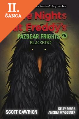 Lacná kniha Five Nights at Freddys Fazbear Frights 6 Blackbird