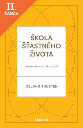 Lacná kniha Škola šťastného života