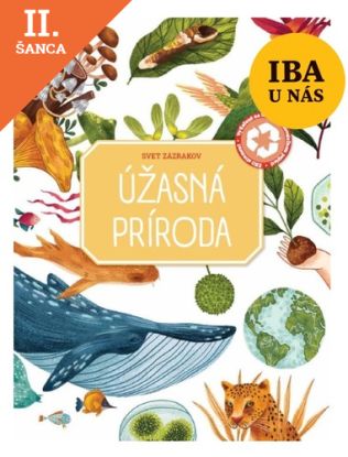 Lacná kniha Svet zázrakov: Úžasná príroda