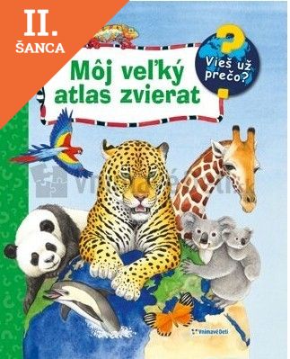Lacná kniha Môj veľký atlas zvierat