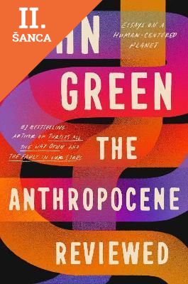 Lacná kniha The Anthropocene Reviewed