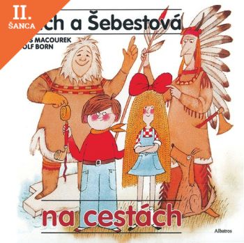 Lacná kniha Mach a Šebestová na cestách