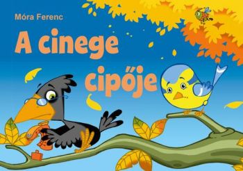 A cinege cipője