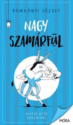 Nagy szamárfül (kemény fedeles változat)