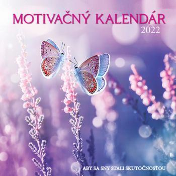 Nástenný kalendár Motivačný kalendár 2022