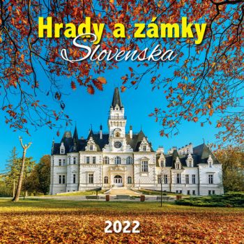 Nástenný kalendár Hrady a zámky Slovenska 2022