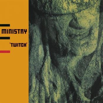 Ministry - Twitch (Reissue)  CD