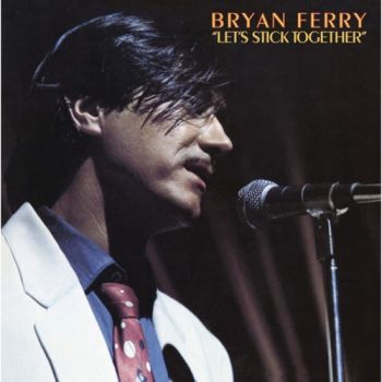 Ferry Bryan - Let's Stick Together (Remastered 2018) LP