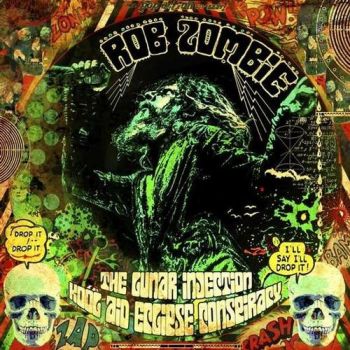 Zombie Rob - The Lunar Injection Kool Aid Eclipse Conspiracy CD