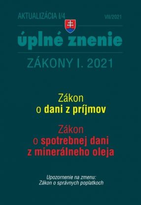 Zákony 2021 I aktualizácia I 4 - daňové a účtovné zákony