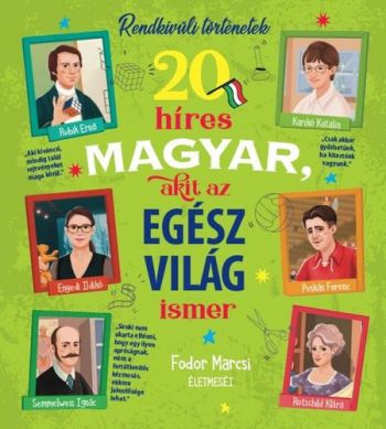 20 híres magyar, akit az egész világ ismer