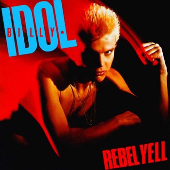 Idol Billy - Rebel Yell  LP