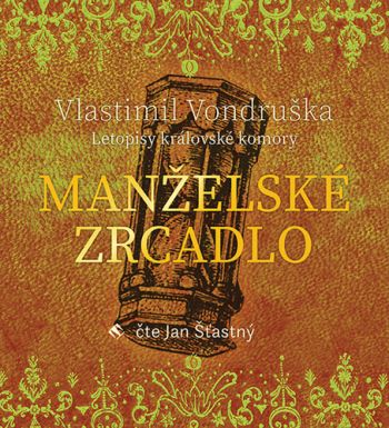 Manželské zrcadlo - audiokniha