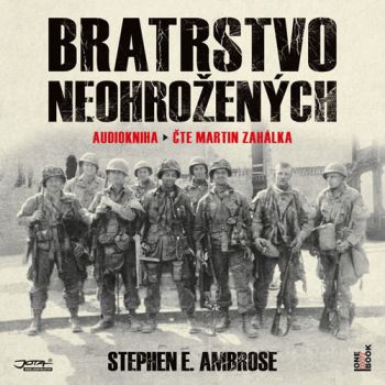 Bratrstvo neohrožených - audiokniha