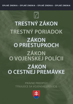 Vojenská polícia.úplné znenie zákonov po novelách