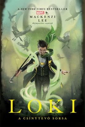 Marvel: Loki - A csínytevő sorsa