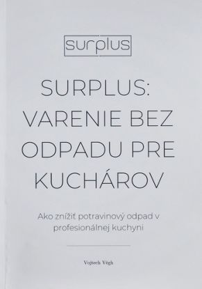 Surplus: Varenie bez odpadu pre kuchárov