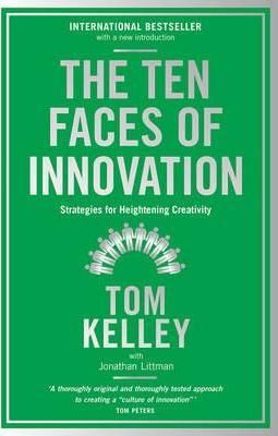 The Ten Faces of Innovation