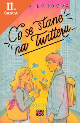 Lacná kniha Co se stane na Twitteru...