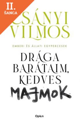 Lacná kniha Drága barátaim, kedves majmok