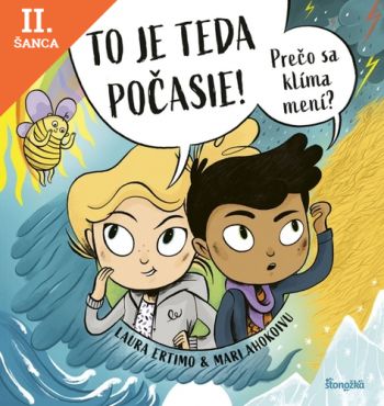 Lacná kniha To je teda počasie! Prečo sa klíma mení?