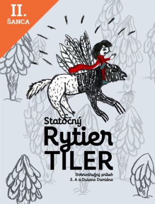 Lacná kniha Statočný rytier Tiler
