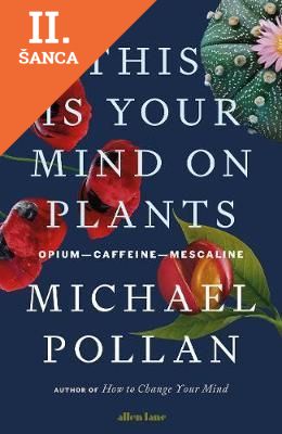 Lacná kniha This Is Your Mind On Plants
