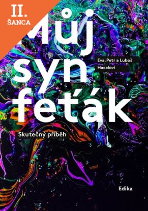 Lacná kniha Můj syn feťák