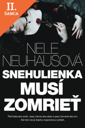 Lacná kniha Snehulienka musí zomrieť
