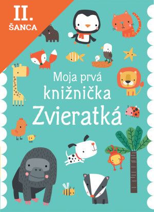 Lacná kniha Zvieratká: Moja prvá knižnička