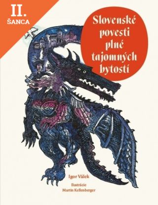 Lacná kniha Slovenské povesti plné tajomných bytostí
