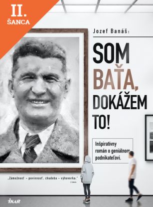 Lacná kniha Som Baťa, dokážem to!