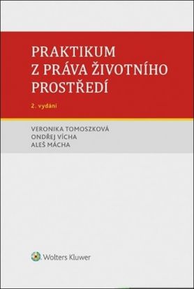 Praktikum z práva životního prostředí, 2. vydání