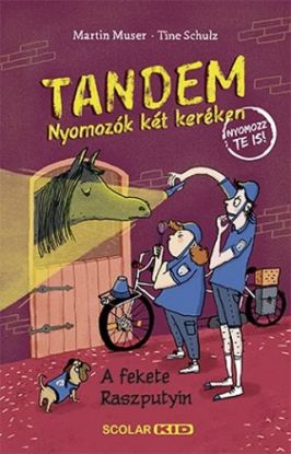 Tandem – Nyomozók két keréken. A fekete Raszputyin