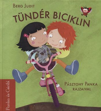 Panka és Csiribí: Tündér biciklin