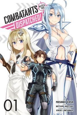 Combatants Will Be Dispatched 1