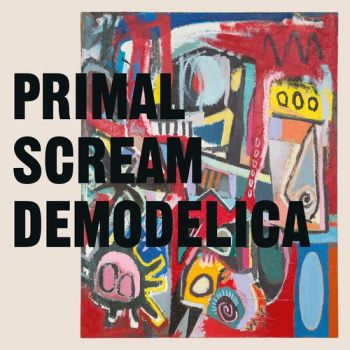 Primal Scream - Demodelica  CD