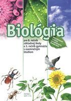Biológia pre 8. ročník ZŠ a 3. ročník gymnázií s osemročným štúdiom