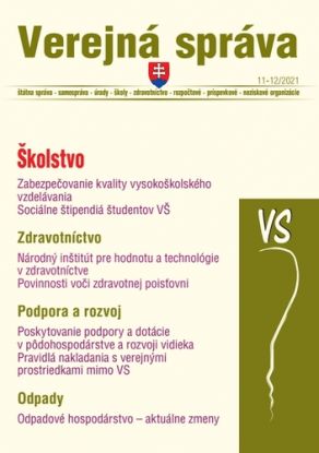Verejná správa 11-12/2021 - Povinnosti voči zdravotnej poisťovni, Žiadosť o dotáciu a pravidlá nakladania s verejnými prostriedkami mimo VS, Zákon o odpadoch - zmeny